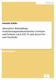 Alternative Behandlung versicherungsmathematischer Gewinne und Verluste nach IAS 19 und deren Vor- und Nachteile (eBook, PDF)