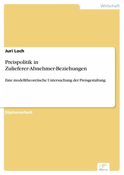 Preispolitik in Zulieferer-Abnehmer-Beziehungen (eBook, PDF) - Loch, Juri