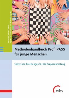 Methodenhandbuch ProfilPASS für junge Menschen (eBook, PDF) - Dubrall, Annette; Rottau, Rita