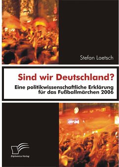 Sind wir Deutschland? (eBook, PDF) - Laetsch, Stefan
