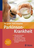 Der große TRIAS-Ratgeber Parkinson-Krankheit (eBook, ePUB)