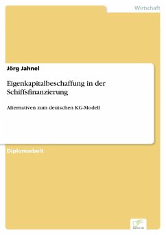 Eigenkapitalbeschaffung in der Schiffsfinanzierung (eBook, PDF) - Jahnel, Jörg