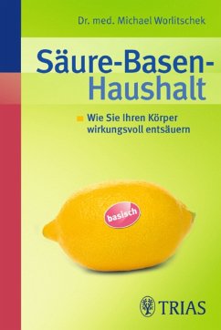 Säure-Basen-Haushalt (eBook, ePUB) - Worlitschek, Michael