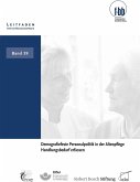 Demografiefeste Personalpolitik in der Altenpflege (eBook, PDF)