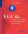 Ganz Frau! Ihr Beckenboden-Buch für... - Bild 1