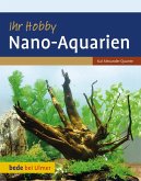 Ihr Hobby Nano-Aquarien (eBook, PDF)