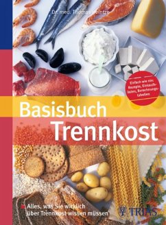 Basisbuch Trennkost (eBook, ePUB) - Arnold, Susanne; Heintze, Thomas M.