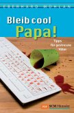 Bleib cool, Papa (eBook, ePUB)