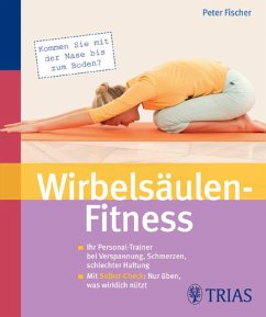Wirbelsäulen-Fitness (eBook, ePUB) - Fischer, Peter
