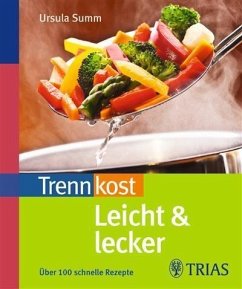 Trennkost leicht & lecker (eBook, ePUB) - Summ, Ursula