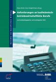 Anforderungen an kaufmännisch- betriebswirtschaftliche Berufe (eBook, PDF)