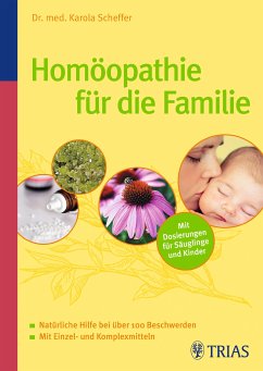 Homöopathie für die Familie (eBook, ePUB) - Scheffer, Karola