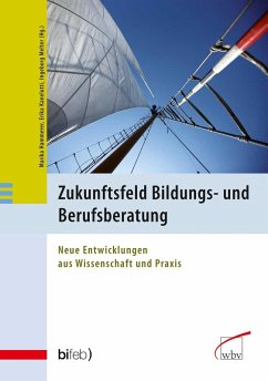 Zukunftsfeld Bildungs- und Berufsberatung (eBook, PDF)