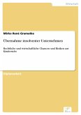 Übernahme insolventer Unternehmen (eBook, PDF)