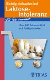 Richtig einkaufen bei Laktose-Intoleranz (eBook, PDF)