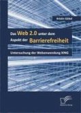 Das Web 2.0 unter dem Aspekt der Barrierefreiheit (eBook, PDF)