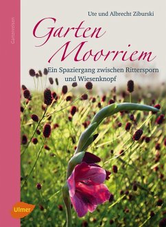 Garten Moorriem (eBook, PDF) - Ziburski, Albrecht