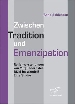 Zwischen Tradition und Emanzipation (eBook, PDF) - Schlünzen, Anna