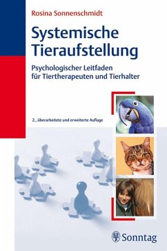 Systemische Tieraufstellung (eBook, PDF) - Sonnenschmidt, Rosina