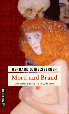 Mord und Brand / Nechyba-Saga Bd.3 (eBook, ePUB) - Loibelsberger, Gerhard