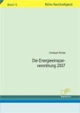 Die Energieeinsparverordnung 2007 (eBook, PDF)