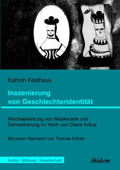 Inszenierung von Geschlechteridentität (eBook, PDF) - Feldhaus, Kathrin