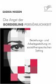Die Angst der Borderline-Persönlichkeit (eBook, PDF)