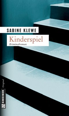 Kinderspiel (eBook, PDF) - Klewe, Sabine