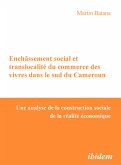 Enchâssement social et translocalité du commerce des vivres dans le sud du Cameroun (eBook, PDF)