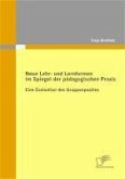 Neue Lehr- und Lernformen im Spiegel der pädagogischen Praxis (eBook, PDF)