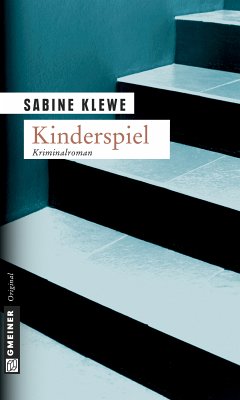 Kinderspiel (eBook, ePUB) - Klewe, Sabine