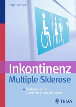 Inkontinenz Multiple Sklerose (eBook, ePUB) - Friedrich, Doris