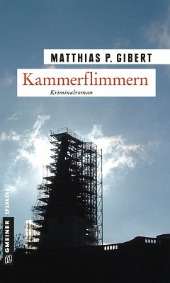 Kammerflimmern / Kommissar Lenz Bd.2 (eBook, ePUB) - Gibert, Matthias P.