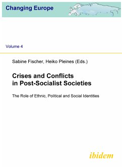 Crises and Conflicts in Post-Socialist Societies (eBook, PDF)
