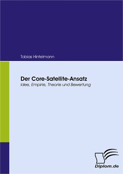 Der Core-Satellite-Ansatz (eBook, PDF) - Hintelmann, Tobias