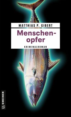 Menschenopfer / Kommissar Lenz Bd.9 (eBook, ePUB) - Gibert, Matthias P.