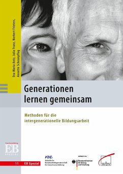 Generationen lernen gemeinsam (eBook, PDF) - Antz, Eva-Maria; Franz, Julia; Frieters, Norbert; Scheunpflug, Annette
