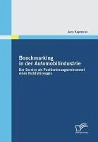 Benchmarking in der Automobilindustrie (eBook, PDF) - Kapmeier, Jens