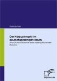 Der Hörbuchmarkt im deutschsprachigen Raum (eBook, PDF)