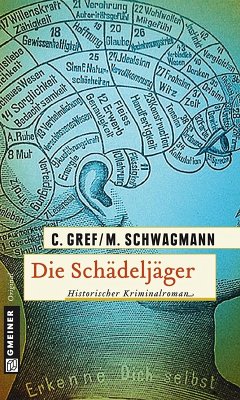 Die Schädeljäger (eBook, ePUB) - Gref, Christiane; Schwagmann, Meike