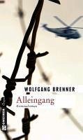 Alleingang (eBook, ePUB) - Brenner, Wolfgang