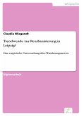 Trendwende zur Reurbanisierung in Leipzig? (eBook, PDF)