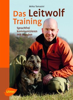 Das Leitwolf-Training (eBook, ePUB) - Tomasini, Mirko