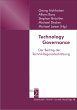 Technology Governance (eBook, PDF) - Aichholzer, Georg; Bora, Alfons; Bröchler, Stephan; Decker, Michael; Latzer, Michael
