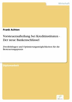 Vorsteueraufteilung bei Kreditinstituten - Der neue Bankenschlüssel (eBook, PDF) - Achten, Frank