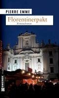 Florentinerpakt (eBook, PDF) - Emme, Pierre