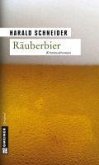 Räuberbier / Kommissar Palzkis fünfter Fall (eBook, PDF)