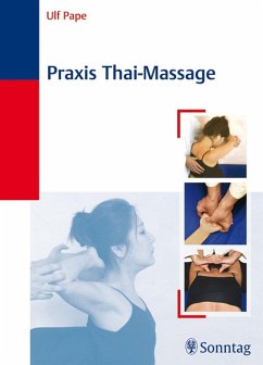 Praxis Thai-Massage (eBook, PDF) - Pape, Ulf