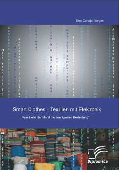 Smart Clothes - Textilien mit Elektronik (eBook, PDF) - Carvajal Vargas, Sina