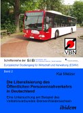 Die Liberalisierung des Öffentlichen Personennahverkehrs in Deutschland (eBook, PDF)